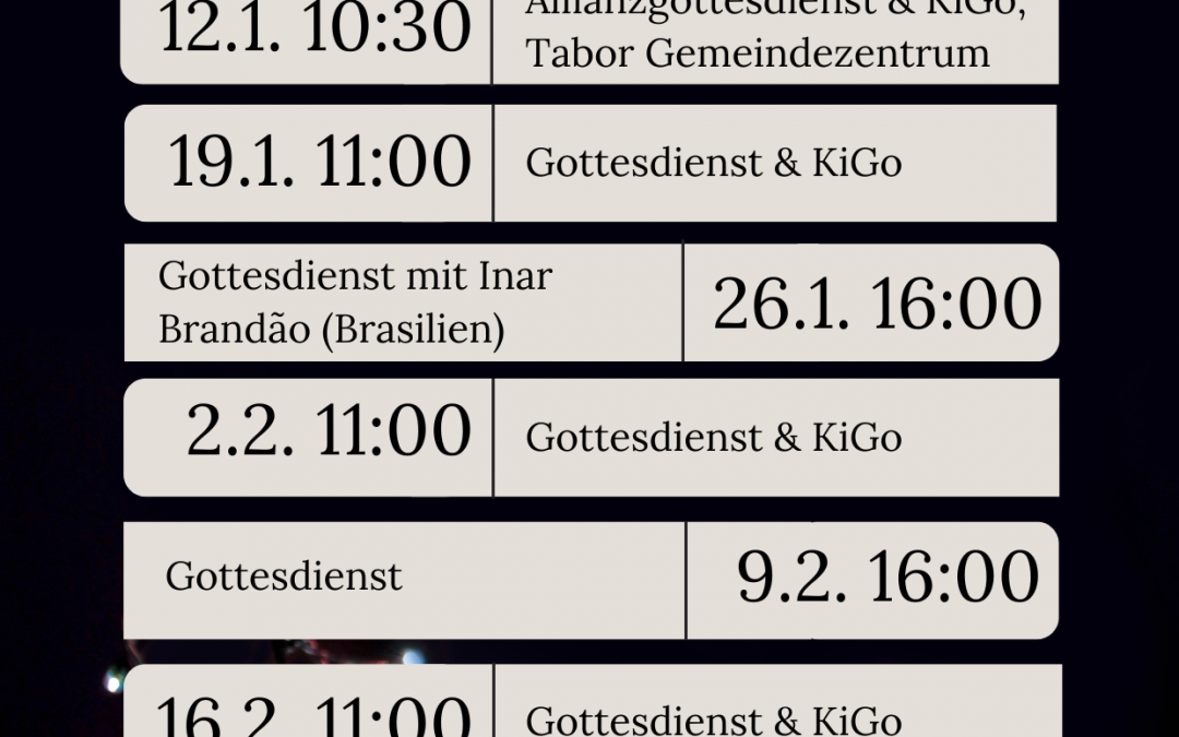 Gottesdienste Januar & Februar 2025